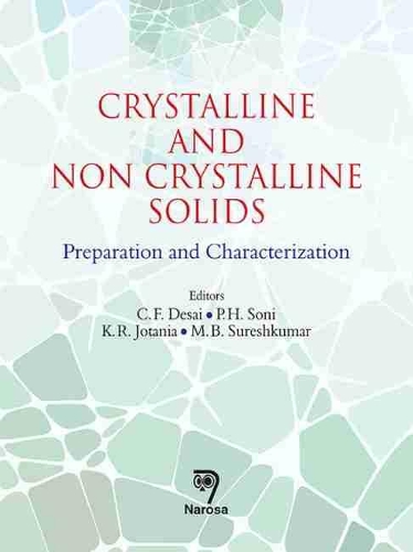Паперова книга «Crystalline and Non Crystalline Solids: Preparation and Characterization», авторів К.Ф. Десаї, К. Р. Джотанія, М. Б. Сурешкумар, П. Х. Соні - фото №1