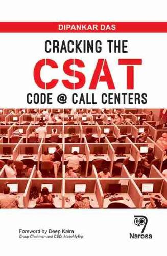 Бумажная книга «Cracking the CSAT Code @ Call Centers», автор Дипанкар Дас - фото №1