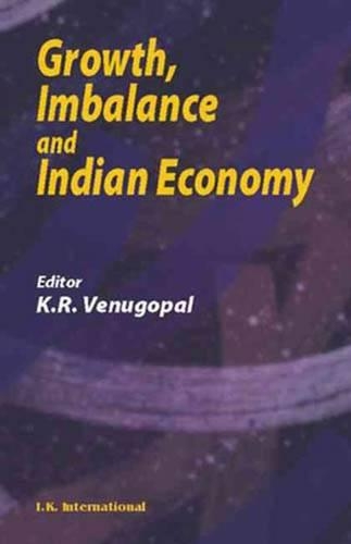 Паперова книга «Growth, Imbalance and Indian Economy», автор К. Р. Венугопал - фото №1