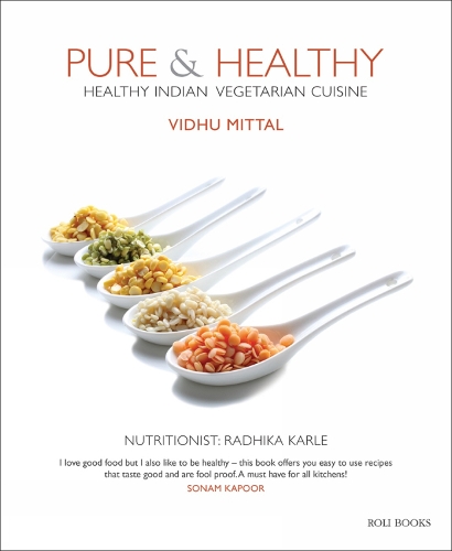Бумажная книга «Pure & Healthy: Healthy Indian Vegetarian Cuisine», автор Видху Миттал - фото №1