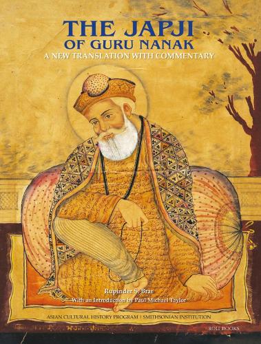 Паперова книга «The Japji of Guru Nanak: A New Translation with Commentary», автор Рупіндер С. Брар - фото №1