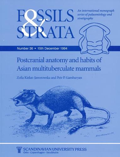 Бумажная книга «Postcranial Anatomy and Habits of Asian Multituberculate Mammals», авторов Петр П. Гамбарян, Зофья Келан-Яворовска - фото №1