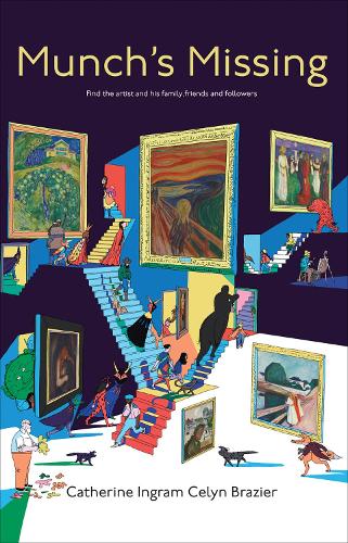 Паперова книга «Munch’s Missing!: Fine the artist and his family, friends and followers», автор Кетрін Інгрем - фото №1