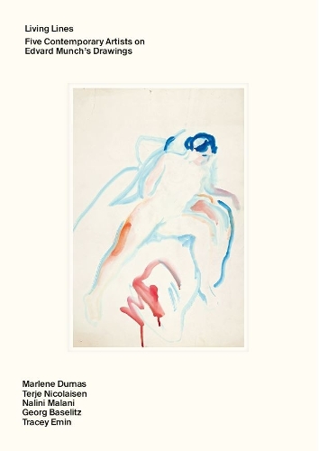 Бумажная книга «Living Lines: Five Contemporary Artists on Edvard Munch’s Drawings: Marlene Dumas, Terje Nicolaisen, Nalini Malani, Georg Baselitz, Tracey Emin», авторов Халвор Хауген, Джон-Ове Стейхауг, Магне Брутейг, Мике Баль - фото №1