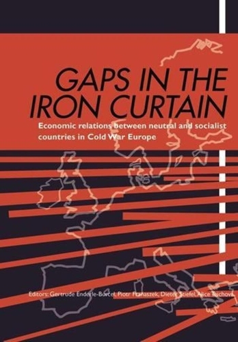 Бумажная книга «Gaps in the Iron Curtain – Economic Relation Between Neutral and Socialist States in Cold War Europe», авторов Алиса Тейхова, Дитер Штифель, Гертруда Эндерле-Бурсель, Петр Франашек - фото №1