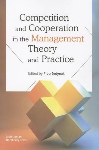 Паперова книга «Competition and Cooperation in the Management Theory and Practice», автор Пьотр Єдинак - фото №1