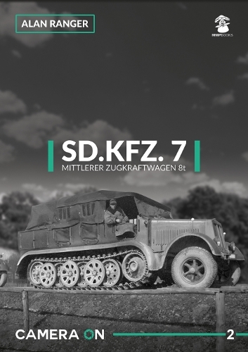 Бумажная книга «Sd.Kfz. 7 Mittlerer Zugkfraftwagen 8t», автор Алан Рейнджер - фото №1