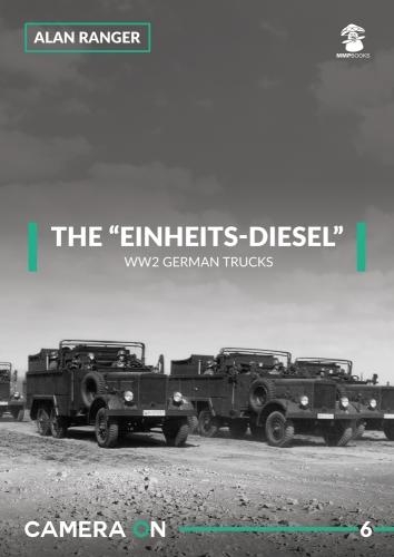 Бумажная книга «The “Einheits-Diesel” WW2 German Trucks», автор Алан Рейнджер - фото №1