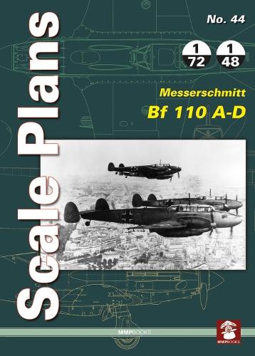 Бумажная книга «Scale Plans 44: Messerschmitt Bf 110 A-D», автор Мацей Нощак - фото №1
