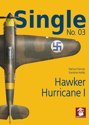 Бумажная книга «Hawker Hurricane I», авторов Артур Ющак, Дариуш Карнас - фото №1