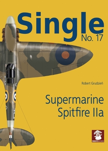 Бумажная книга «Supermarine Spitfire Iia», автор Роберт Грудзинь - фото №1