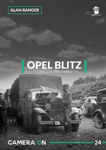 Бумажная книга «Opel Blitz 1, 1.5, 2, 2.5 Ton Lorries», автор Алан Рейнджер - фото №1