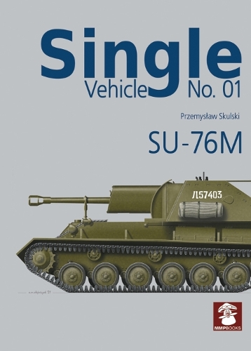 Бумажная книга «Su-76m», автор Пшемыслав Скульский - фото №1