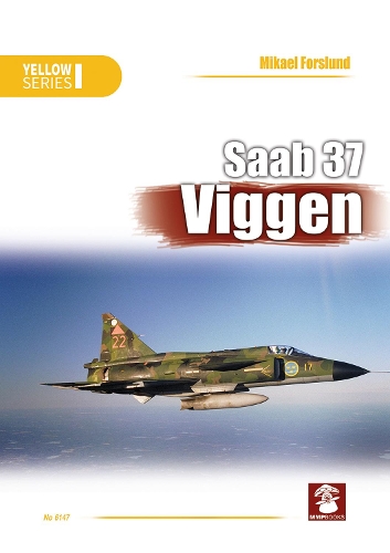 Бумажная книга «Saab 37 Viggen», авторов Анджей М. Олейничак, Микаэль Форслунд - фото №1