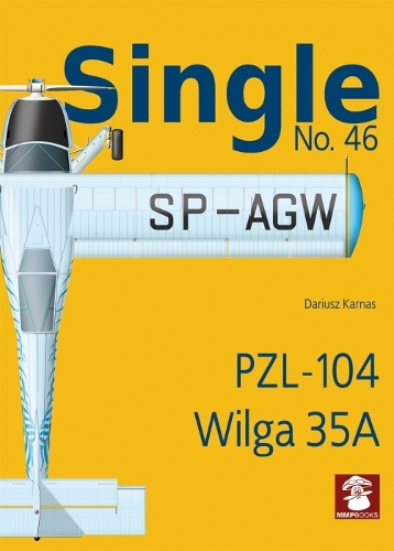 Бумажная книга «Single No. 46 Pzl-104 Wilga 35a», автор Дариуш Карнас - фото №1