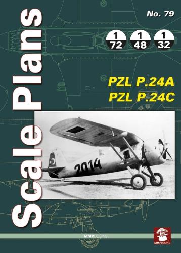 Паперова книга «Scale Plans No. 79 PZL P.24A & PZL P.24C», автор MMP Books - фото №1