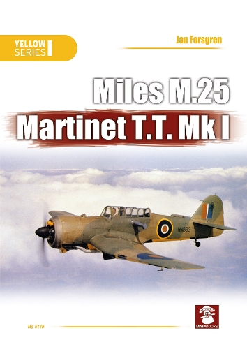 Паперова книга «Miles M.25 Martinet T.T. Mk I», автор Ян Форсґрен - фото №1