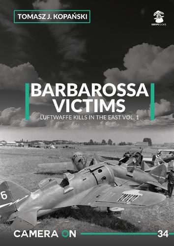 Паперова книга «Camera ON 34 Barbarossa Victims vol. 1», автор Томаш Я. Копанський - фото №1