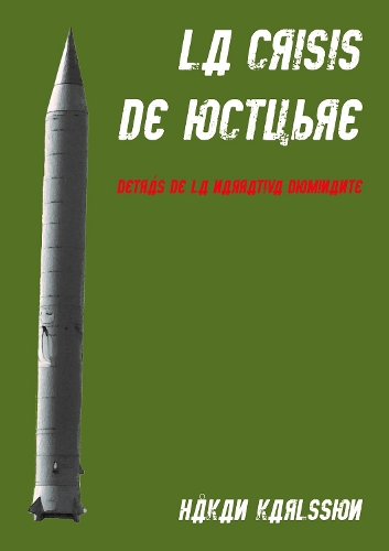 Бумажная книга «La crisis de octubre. Detrás de la narrativa dominante: Trabajos arqueologicos y antropológicos en las antiguas bases de misiles nucleares soviéticos en Cuba», автор Хокан Карлссон - фото №1