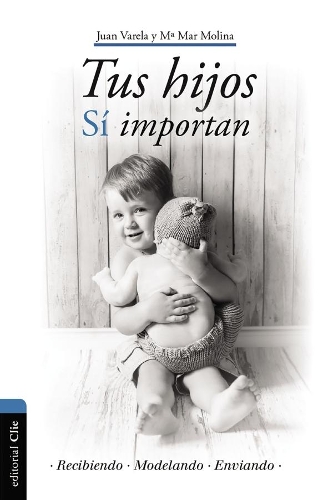 [object Object] «Tus Hijos S� Importan», авторів Хуан Дж. Варела, Марія Мар Моліна - фото №1