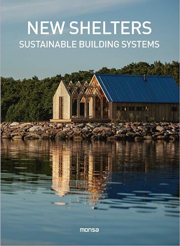 Бумажная книга «New Shelters: Sustainable Buildings Systems», автор Анна Минге - фото №1