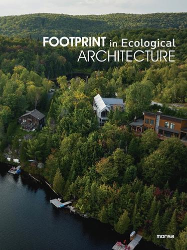 Бумажная книга «Footprint In Ecological Architecture», автор Monsa Publications - фото №1