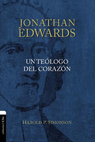 Паперова книга «Jonathan Edwards, Un Te�logo del Coraz�n», автор Гарольд П. Саймонсон - фото №1