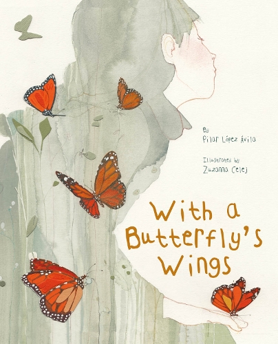 Паперова книга «With a Butterfly's Wings», автор Пілар Лопес Авіла - фото №1