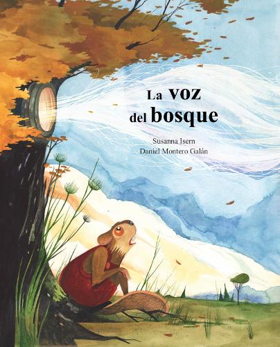 Бумажная книга «La La voz del bosque», автор Сусанна Исерн - фото №1