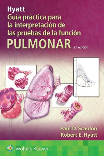 Бумажная книга «Hyatt. Guía práctica para la interpretación de las pruebas de la función pulmonar», автор Пол Д. Скэнлон - фото №1