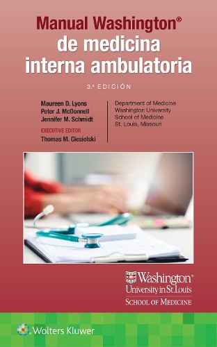 Бумажная книга «Manual Washington de medicina interna ambulatoria», авторов Дженнифер Шмидт, Морин Лайонс, Питер Макдоннелл - фото №1
