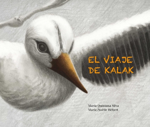 Паперова книга «El viaje de Kalak (Kalak's Journey)», автор Марія Кінтана Сільва - фото №1