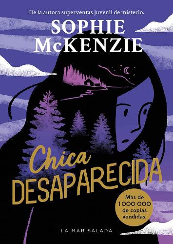 Паперова книга «Chica desaparecida: Girl, Missing (Spanish Edition) Primera novela de la reina de thrillers juveniles bestseller con ms de un milln de copias vendidas», автор Софі Маккензі - фото №1