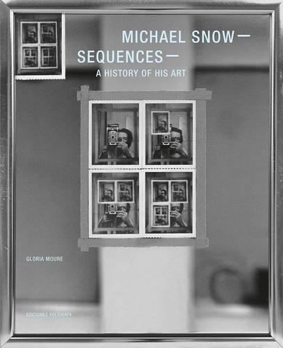  «MICHAEL SNOW- SEQUENCES            HB» - фото №1