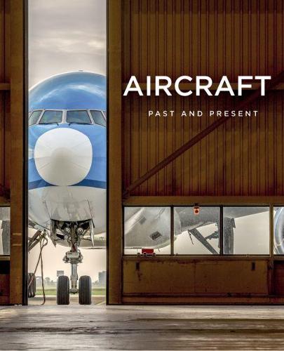  «Aircraft Past And Present» - фото №1