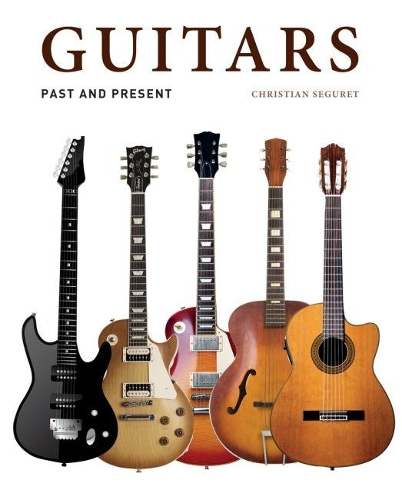  «Guitars Past And Present» - фото №1