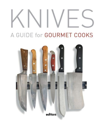 Бумажная книга «Knives: A Guide For Gourmet Cooks», автор Альба Дальмау Сабаер - фото №1