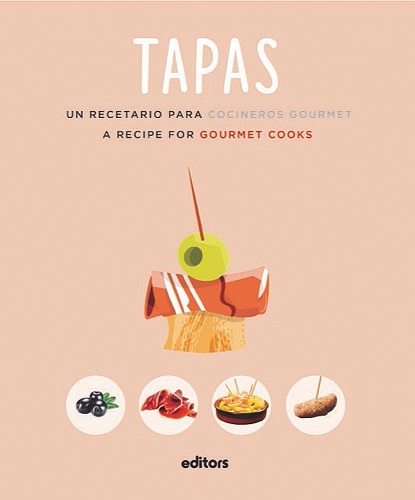  «Tapas: A Recipe For Gourmet Cooks» - фото №1