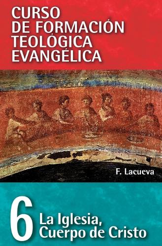 Паперова книга «Cft 06 - La Iglesia, Cuerpo de Cristo», автор Франсіско Лакуева - фото №1