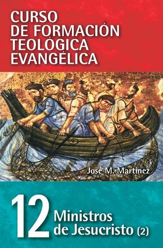 Паперова книга «Cft 12 - Ministros de Jesucristo (2)», автор Хосе Мартінес - фото №1
