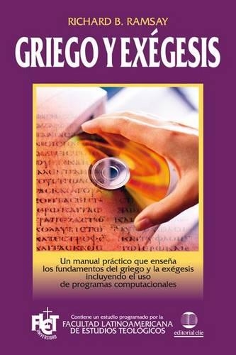 Бумажная книга «Griego Y Ex�gesis», автор Ричард Б. Рамзи - фото №1