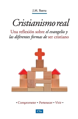 Бумажная книга «Cristianismo Real: Una Reflexi�n Sobre El Evangelio Y Las Diferentes Formas de Ser Cristiano», автор Хосе Мария Маэна Асебаль - фото №1