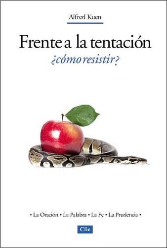 Паперова книга «Frente a la Tentaci�n, �C�mo Resistir?», автор Альфред Куен - фото №1