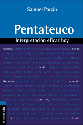 Бумажная книга «Pentateuco: Interpretación eficaz hoy», автор Сэмюэль Паган - фото №1