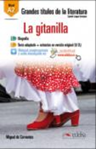 Паперова книга «Grandes Titulos de la Literatura: La Gitanilla (A2)», автор Мігель де Сервантес - фото №1