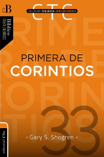 Паперова книга «Primera de Corintios: Un Comentario Exeg�tico-Pastoral», автор Гері Шоґрен - фото №1