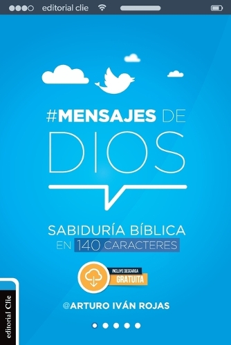 Паперова книга «Mensajes de Dios: Sabidur�a B�blica En 140 Caracteres», автор Артуро Іван Рохас - фото №1