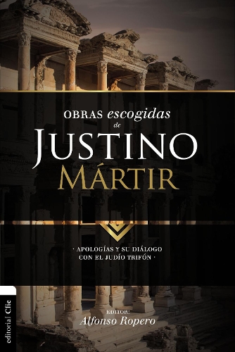Бумажная книга «Obras escogidas de Justino M�rtir: Apolog�as y su di�logo con el jud�o Trif�n», автор Альфонсо Роперо - фото №1