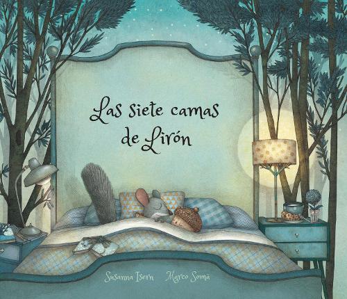 Бумажная книга «Las siete camas de Lirón», автор Сусанна Исерн - фото №1