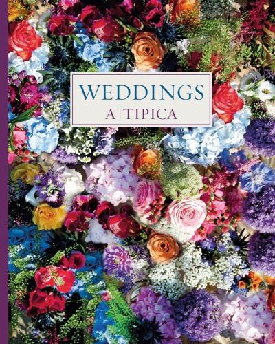 Бумажная книга «Weddings: A-Tipica», автор Кристина Монтесинос - фото №1